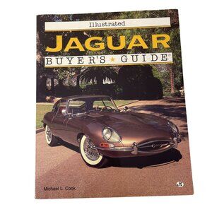 Illustrated Jaguar Buyer's Guide Paperback Book Michael L Cook 1996 Vintage Car